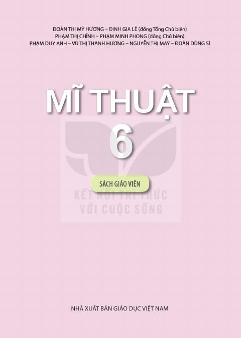 Sách giáo viên Mĩ thuật 6 - Kết nối tri thức 2026-2027